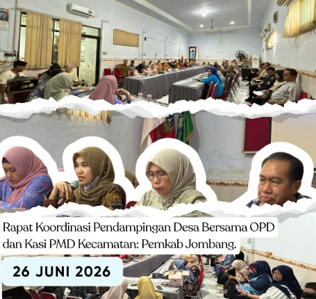 Rapat Koordinasi Pendampingan Desa Bersama OPD, Kasi PMD Kecamatan dan Pemkab. Jombang